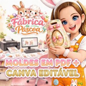 Fábrica de Páscoa - Oferta Prata (PDF + Kit Digital + CANVA editável)