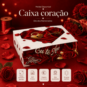 Caixa Box Coração Dia dos Namorados + Molde Canva
